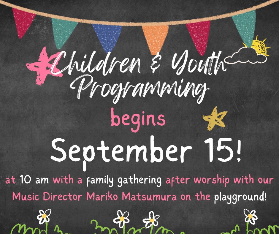 Childrens’ Programming Starts on Sunday September 15th! – First ...
